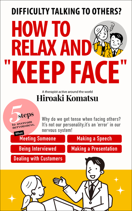 DIFFICULTY TALKING TO OTHERS? HOW TO RELAX AND KEEP FACE